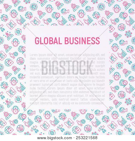 Global Business Concept With Thin Line Icons: Investment, Outsourcing, Agreement, Transactions, Time