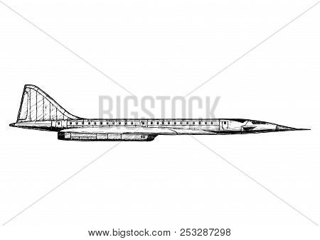 Vector Hand Drawn Illustration Of Supersonic Transport In Vintage Engraved Style. Side View. Isolate