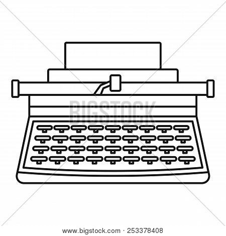 Old Typewriter Icon. Outline Illustration Of Old Typewriter Icon For Web Design Isolated On White Ba