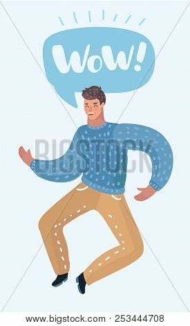 Vector Cartoon Illustration Of Happy Man Is Jumping. Speech Bubble With Wow Words Above Her. Human C