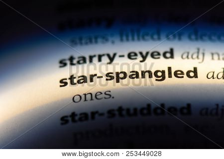 Star Spangled Word In A Dictionary. Star Spangled Concept.
