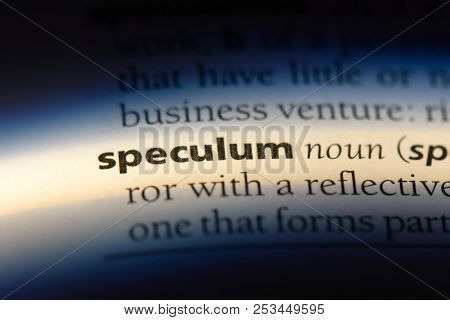 Speculum Word In A Dictionary. Speculum Concept.