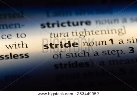 Stride Word In A Dictionary. Stride Concept.