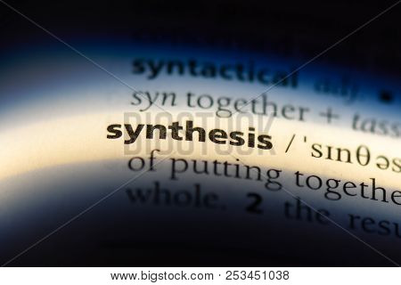 Synthesis Word In A Dictionary. Synthesis Concept.