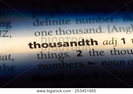 Thousandth Word In A Dictionary. Thousandth Concept.