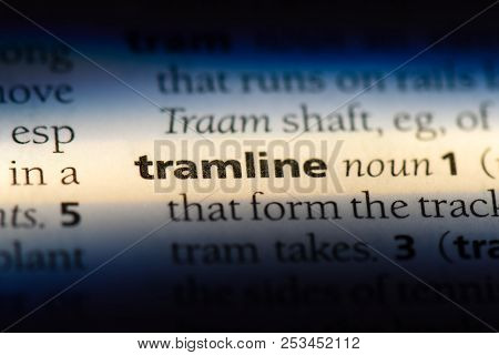 Tramline Word In A Dictionary. Tramline Concept.