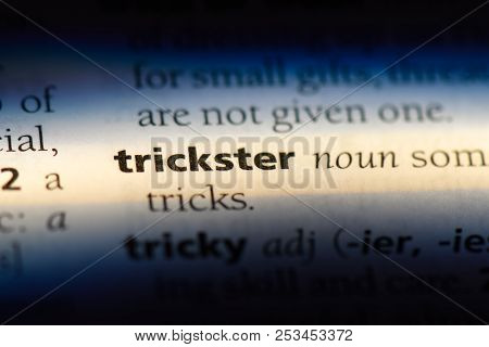 Trickster Word In A Dictionary. Trickster Concept.