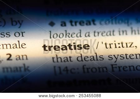 Treatise Word In A Dictionary. Treatise Concept.