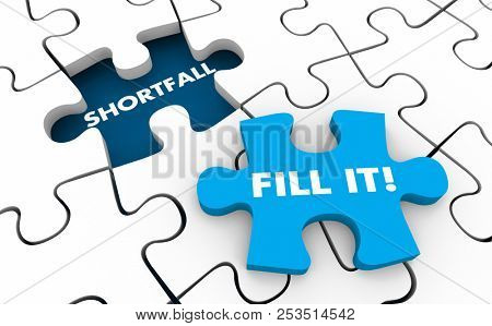 Shortfall Fill It Budget Money Puzzle 3d Illustration