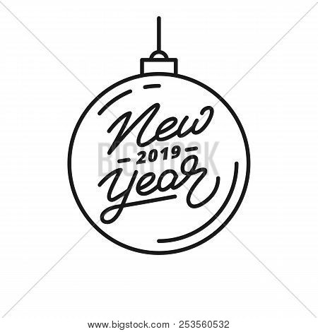 New Year 2019. Happy New Year 2019 Hand Lettering Label. Hand Drawn Logo For New Year Card, Poster, 