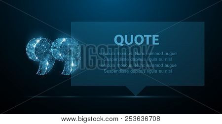 Quote. Abstract Modern Blank Speech Bubble With Quote Marks On Dark Blue Background.