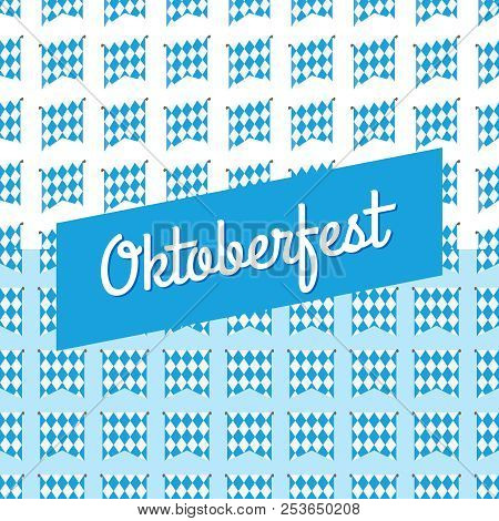 Oktoberfest Blue Background. Germany Octoberfest Bavarian Beer Fest Flags Pattern