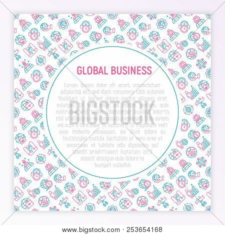 Global Business Concept With Thin Line Icons: Investment, Outsourcing, Agreement, Transactions, Time