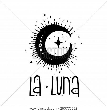Sketch Graphic Illustration Moon With Mystic And Occult Hand Drawn Symbols. Vector Holiday Illustrat