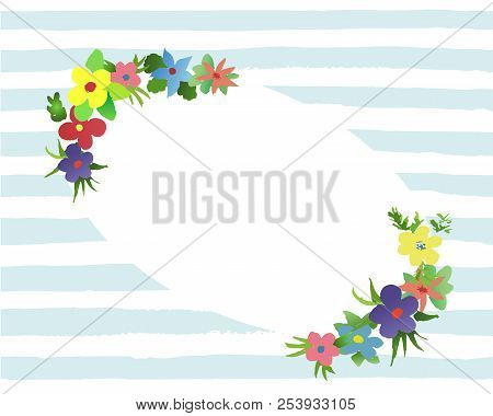 Frame Of Watercolor Simlpe Flat Flowers. Primitive Wildflowers For Design. Bright Watercolor Illustr