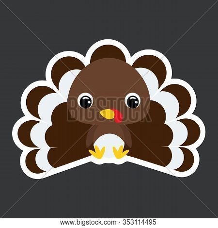 Childrens Sticker Of Cute Little Sitting Turkey. Domestic Animal. Cartoon Character For Baby Print D