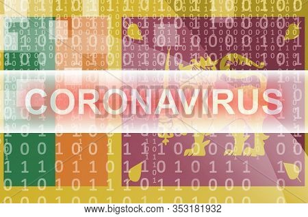 Sri Lanka Flag And Futuristic Digital Abstract Composition With Coronavirus Inscription. Covid-19 Ou