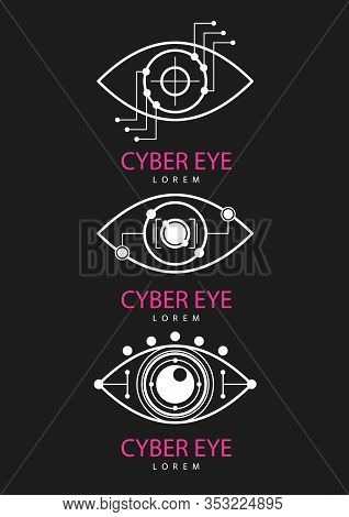 Eye Scanner Logo Set .cyber Eye On A Black Background .electronic Nanotechnology .technologies Of Th