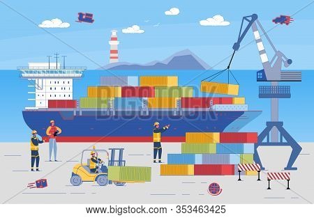 Loading Containers With Goods To Ship, Banner. Port Workers Loading Ship, Which Set Off On Long Voya