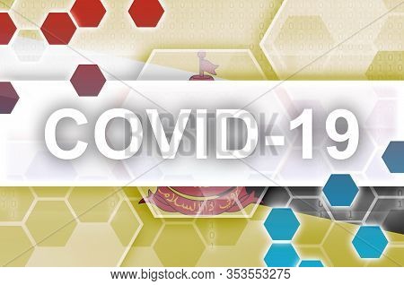 Brunei Darussalam Flag And Futuristic Digital Abstract Composition With Covid-19 Inscription. Corona