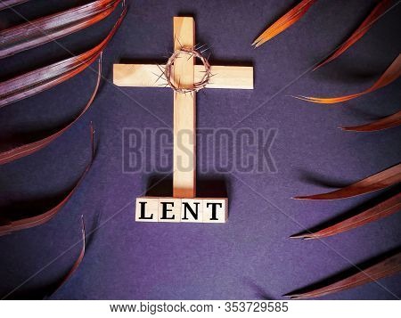 Lent Season,holy Week And Good Friday Concepts - Word Lent On Wooden Blocks
