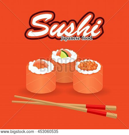 A Set Of Sushi Rolls With Sushi Sticks On An Orange Background. Vector Illustration Of Sushi With Tr
