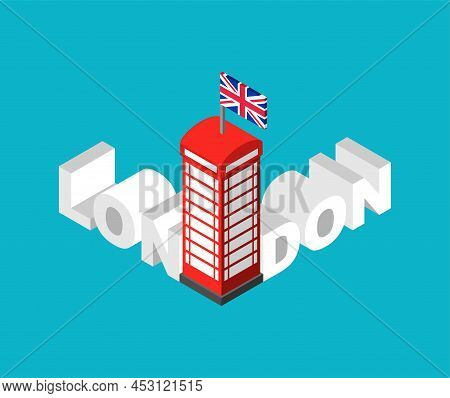 London Lettering Sign Object Letters. Typography Landmark Of London. Red Doubledecker And Phone Boot
