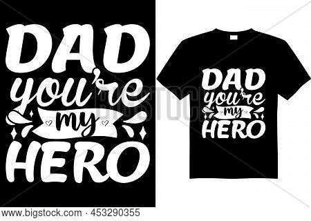 Fathers Day T-shirt Design 1.eps