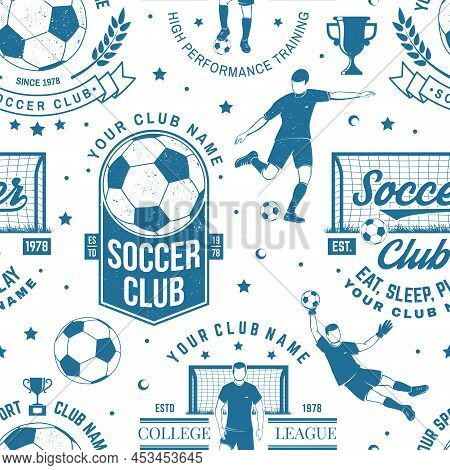 Soccer, Football Club Seamless Pattern. Vector Illustration. For Football Club Background With Socce