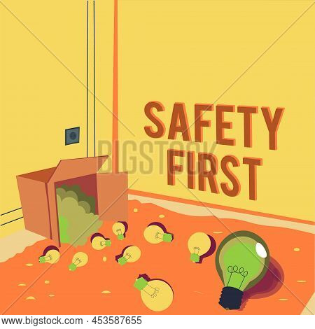Inspiration Showing Sign Safety First. Conceptual Photo Avoid Any Unnecessary Risk Live Safely Be Ca