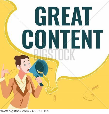 Hand Writing Sign Great Content. Word For Satisfaction Motivational Readable Applicable Originality 