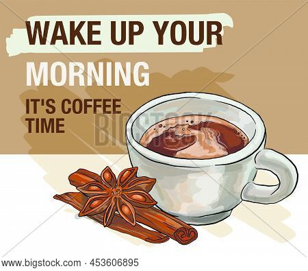 Wake Up Your Morning It's Coffee Time, Can Be Used For Website Or Social Media Or For Commercial Pro
