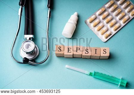 Sepsis Illness Disease Treatment And Diagnosis Text