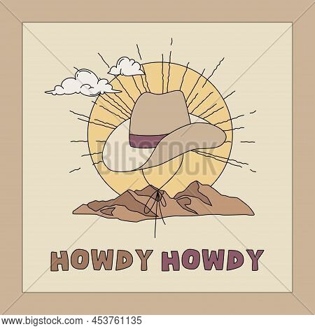 Boho Design Card With Cowboy Hat And Phrase Howdy Howdy. Vector Square Banner Template. Western And 