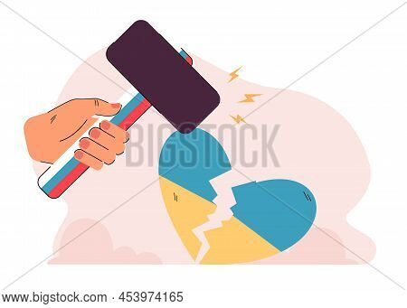 Hammer With Handle Of Russian Flag Breaking Ukrainian Heart. Broken Heart In Blue And Yellow Colors 
