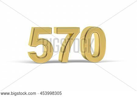 Golden 3d Number 570 - Year 570 Isolated On White Background - 3d Render