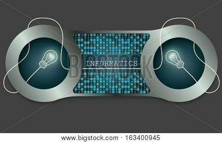 Two metal frames and the words informatics and binary code