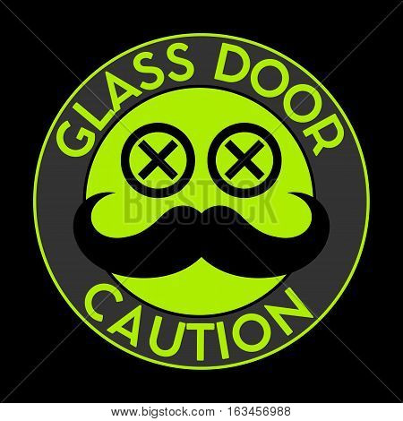 Trendy Sticker on the GLASS door. Silhouette hipster eyes and mustache. Vector illustration.