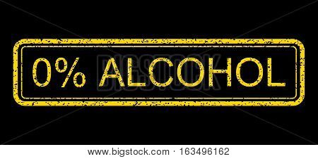 Yellow rubber seal stamp with 0 Percent Alcohol text. Vector message inside rounded rectangular shape. Grunge design and unclean texture for watermark labels. Horisontal emblem on a blue background.