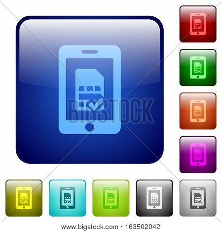 Mobile simcard verified icons in rounded square color glossy button set