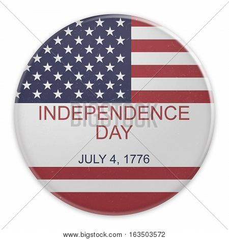Dirty Vintage Fourth of July Badge: Independence Day July 4 1776 On US Flag 3d illustration