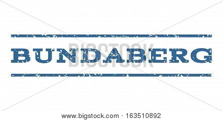 Bundaberg watermark stamp. Text tag between horizontal parallel lines with grunge design style. Rubber seal stamp with scratched texture. Vector cobalt color ink imprint on a white background.