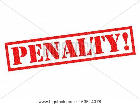PENALTY! red Rubber Stamp over a white background.