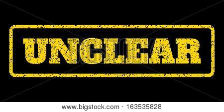 Yellow rubber seal stamp with Unclear text. Vector message inside rounded rectangular banner. Grunge design and scratched texture for watermark labels. Horisontal emblem on a blue background.