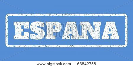 White rubber seal stamp with Espana text. Vector tag inside rounded rectangular frame. Grunge design and scratched texture for watermark labels. Horisontal sign on a blue background.