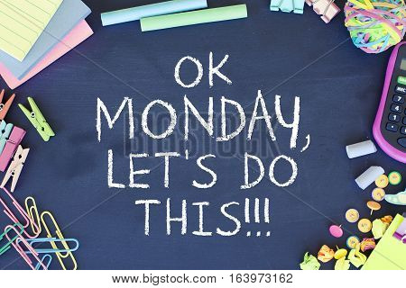 Monday motivation concept motivational quote note on blackboard