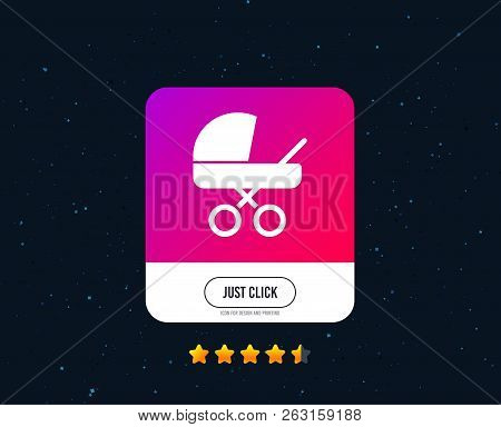 Baby Pram Stroller Sign Icon. Baby Buggy. Baby Carriage Symbol. Web Or Internet Icon Design. Rating 