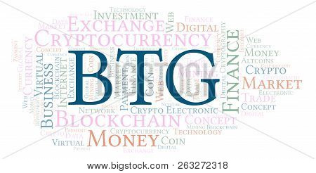 Btg Or Bitcoin Gold Cryptocurrency Coin Word Cloud. Word Cloud Made With Text Only.