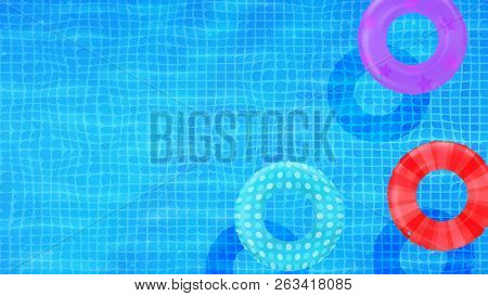 Swim Rings On Swimming Pool Water Background. Inflatable Rubber Toy. Realistic Summertime Illustrati