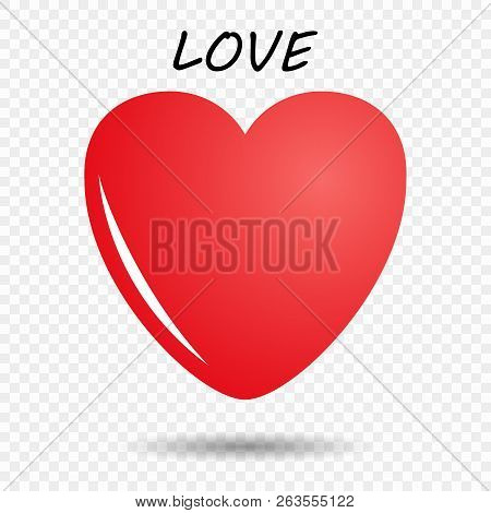 Red Heart With A Glare And Shadow. Isolated On Transparent Background. Happy Valentine's Day. Welcom